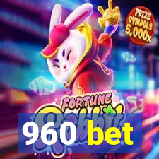 960 bet